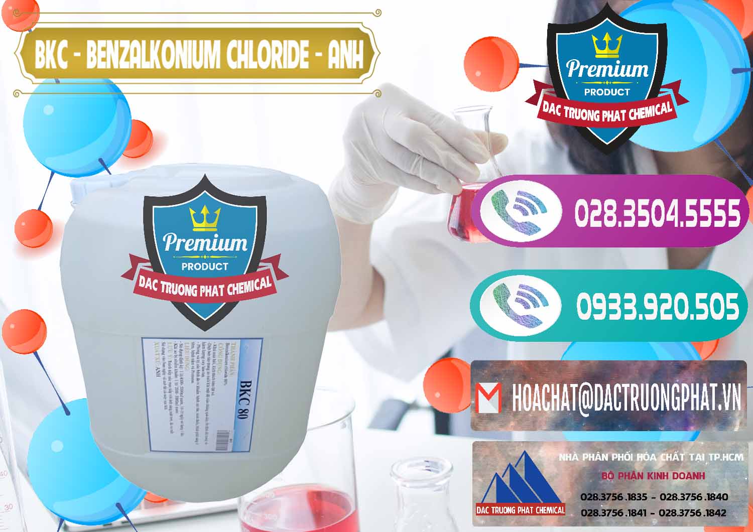 Chuyên kinh doanh _ bán BKC - Benzalkonium Chloride Anh Quốc Uk Kingdoms - 0415 - Cung cấp & phân phối hóa chất tại TP.HCM - hoachatxulynuoc.com