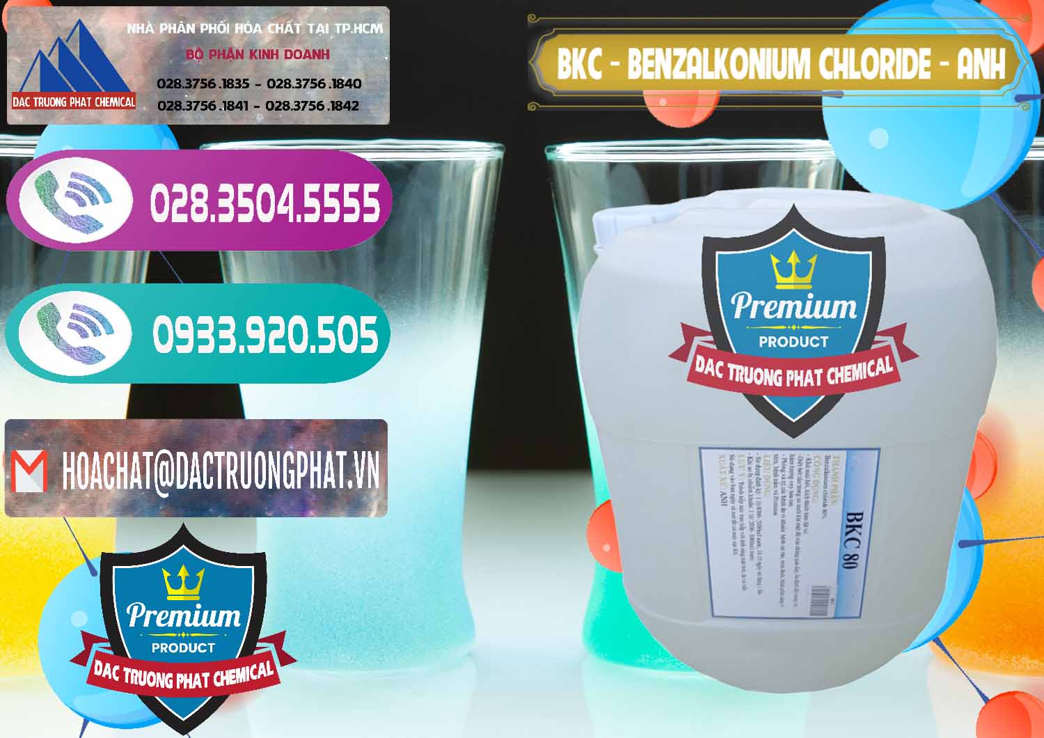 Nhập khẩu và bán BKC - Benzalkonium Chloride Anh Quốc Uk Kingdoms - 0415 - Nhà nhập khẩu và cung cấp hóa chất tại TP.HCM - hoachatxulynuoc.com