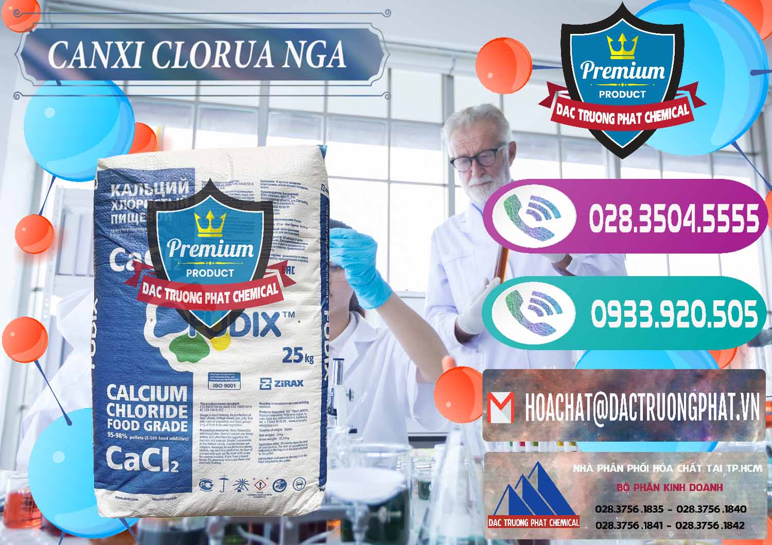 Cty chuyên nhập khẩu ( bán ) CaCl2 – Canxi Clorua Nga Russia - 0430 - Đơn vị cung cấp & phân phối hóa chất tại TP.HCM - hoachatxulynuoc.com