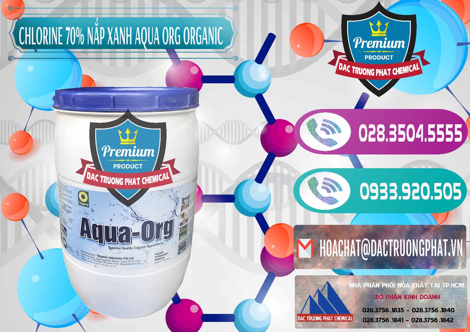 Cung ứng _ bán Chlorine – Clorin 70% Thùng Tròn Nắp Xanh Aqua ORG Organic Ấn Độ India - 0247 - Cty cung cấp ( nhập khẩu ) hóa chất tại TP.HCM - hoachatxulynuoc.com