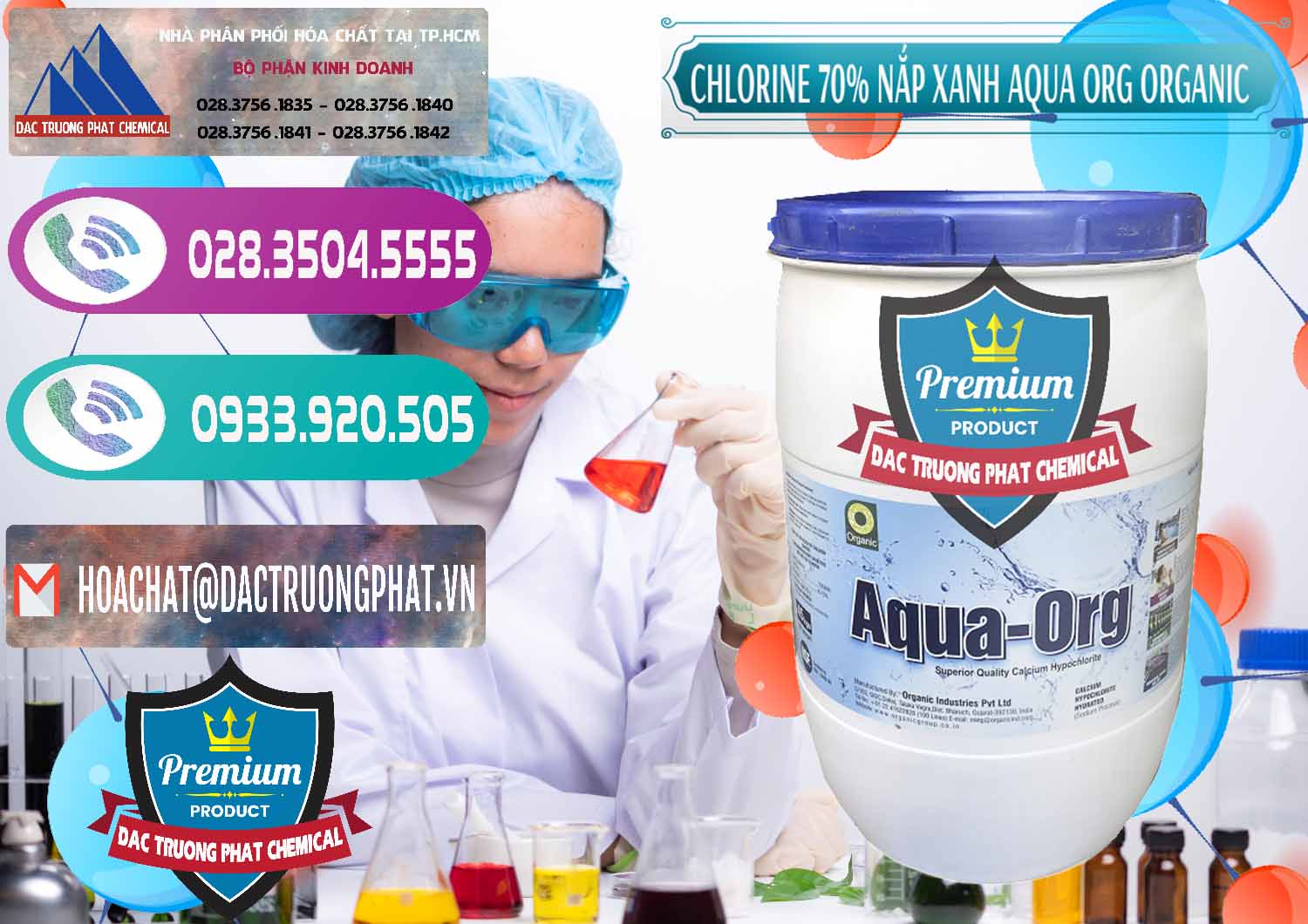 Chuyên cung cấp và bán Chlorine – Clorin 70% Thùng Tròn Nắp Xanh Aqua ORG Organic Ấn Độ India - 0247 - Cty chuyên cung cấp ( nhập khẩu ) hóa chất tại TP.HCM - hoachatxulynuoc.com