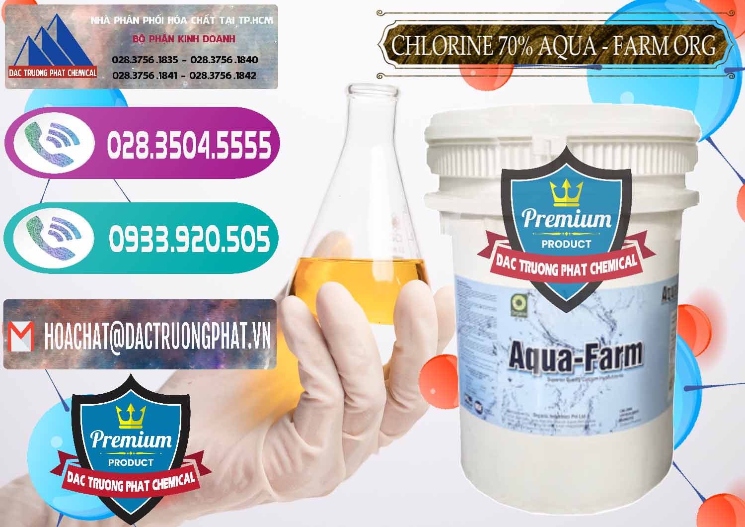 Công ty bán _ cung ứng Chlorine – Clorin 70% Aqua - Farm ORG Organic Ấn Độ India - 0246 - Nhà cung cấp ( kinh doanh ) hóa chất tại TP.HCM - hoachatxulynuoc.com