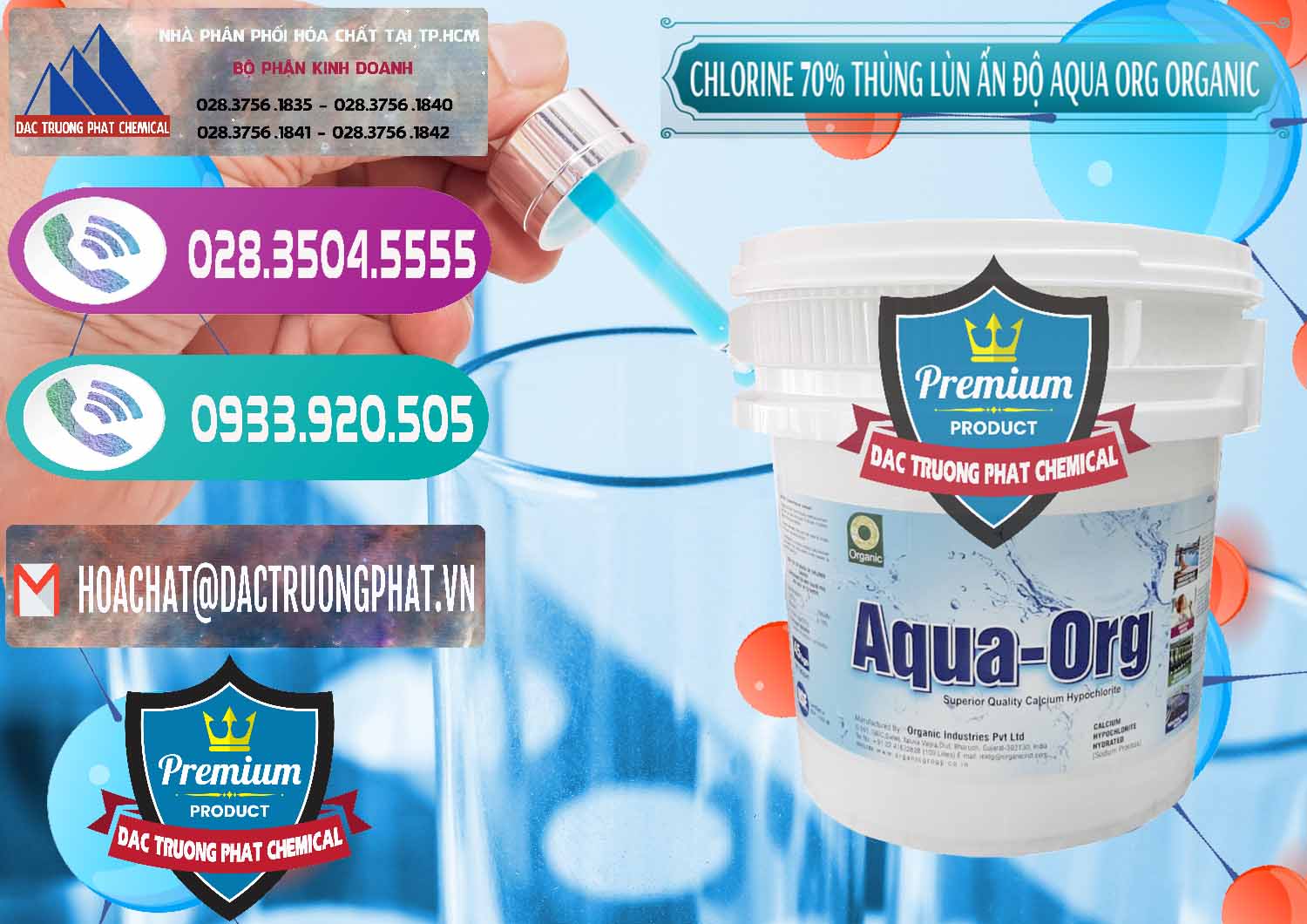 Đơn vị chuyên bán - cung ứng Chlorine – Clorin 70% Thùng Lùn Ấn Độ Aqua ORG Organic India - 0212 - Nơi chuyên phân phối & cung ứng hóa chất tại TP.HCM - hoachatxulynuoc.com