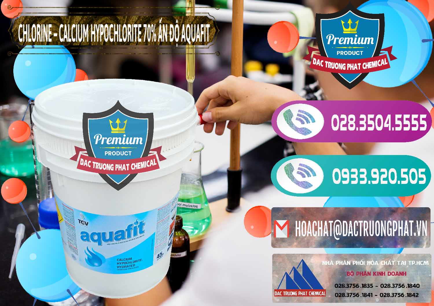 Nơi chuyên nhập khẩu ( bán ) Clorin – Chlorine 70% Aquafit Thùng Cao TGV Ấn Độ India - 0054 - Nơi chuyên bán và phân phối hóa chất tại TP.HCM - hoachatxulynuoc.com