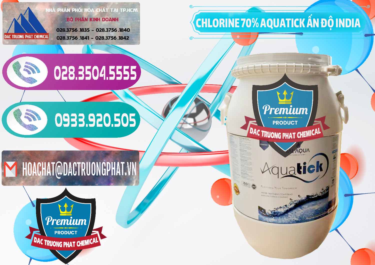 Cty chuyên cung ứng ( bán ) Chlorine – Clorin 70% Aquatick Jal Aqua Ấn Độ India - 0215 - Công ty kinh doanh ( cung cấp ) hóa chất tại TP.HCM - hoachatxulynuoc.com