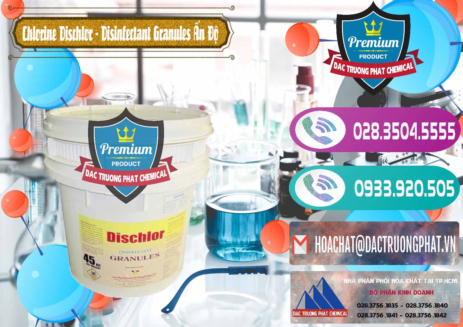 Đơn vị cung cấp ( bán ) Chlorine – Clorin 70% Dischlor - Disinfectant Granules Ấn Độ India - 0248 - Đơn vị kinh doanh và phân phối hóa chất tại TP.HCM - hoachatxulynuoc.com