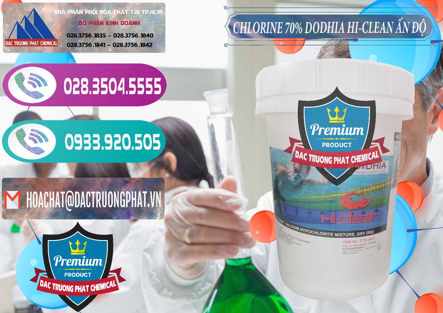 Công ty kinh doanh ( bán ) Chlorine – Clorin 70% Dodhia Hi-Clean Ấn Độ India - 0214 - Cty kinh doanh - phân phối hóa chất tại TP.HCM - hoachatxulynuoc.com