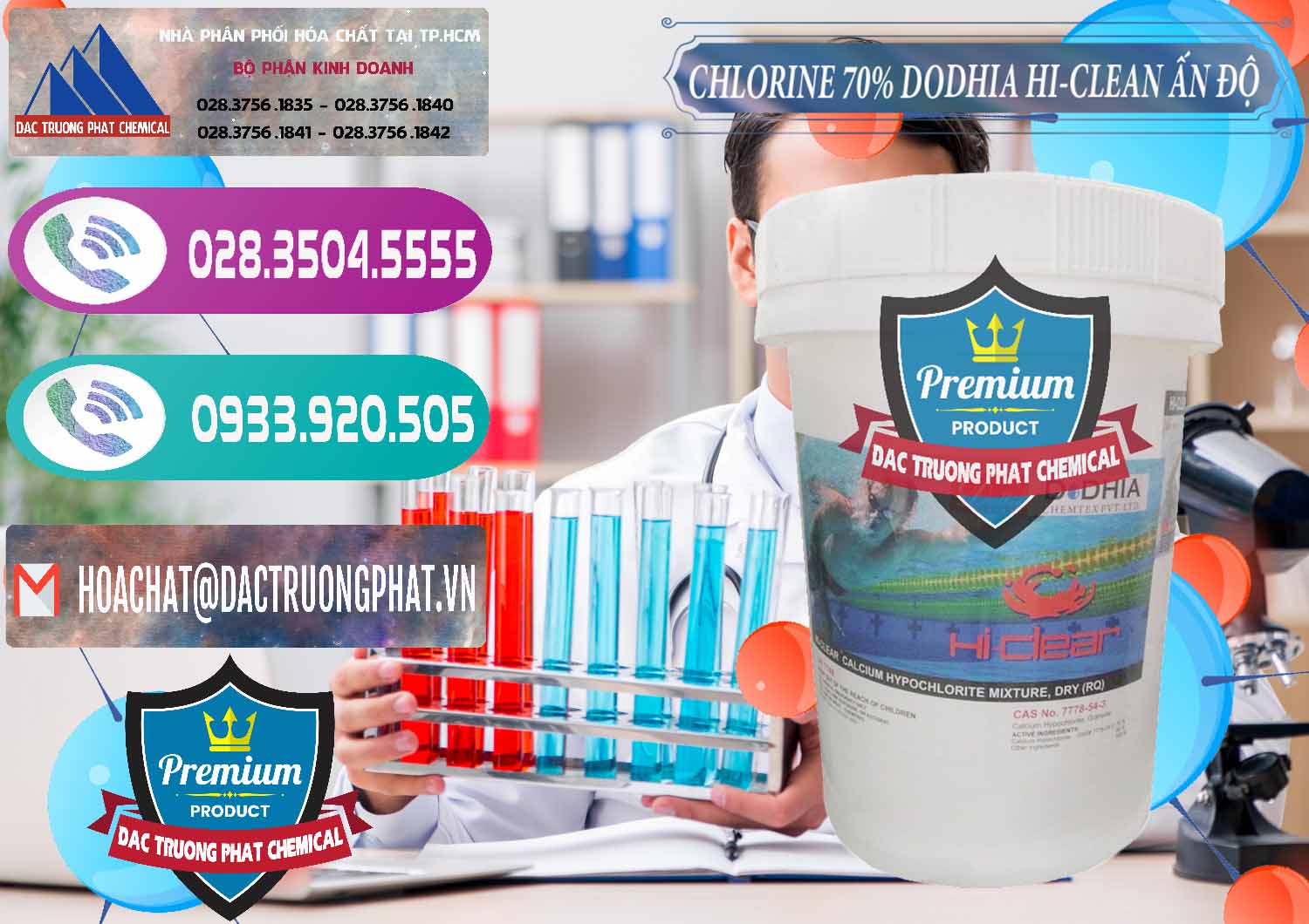 Bán và phân phối Chlorine – Clorin 70% Dodhia Hi-Clean Ấn Độ India - 0214 - Cty kinh doanh và cung cấp hóa chất tại TP.HCM - hoachatxulynuoc.com