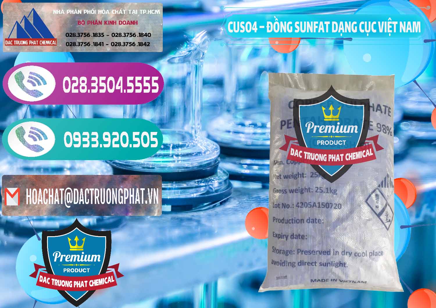 Cty phân phối _ cung cấp CUSO4 – Đồng Sunfat Dạng Cục Việt Nam - 0303 - Cung cấp hóa chất tại TP.HCM - hoachatxulynuoc.com