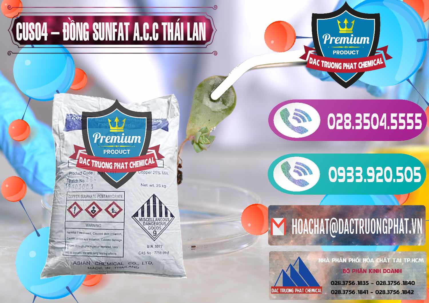 Đơn vị chuyên nhập khẩu - bán CuSO4 – Đồng Sunfat A.C.C Thái Lan - 0249 - Nơi phân phối và cung cấp hóa chất tại TP.HCM - hoachatxulynuoc.com