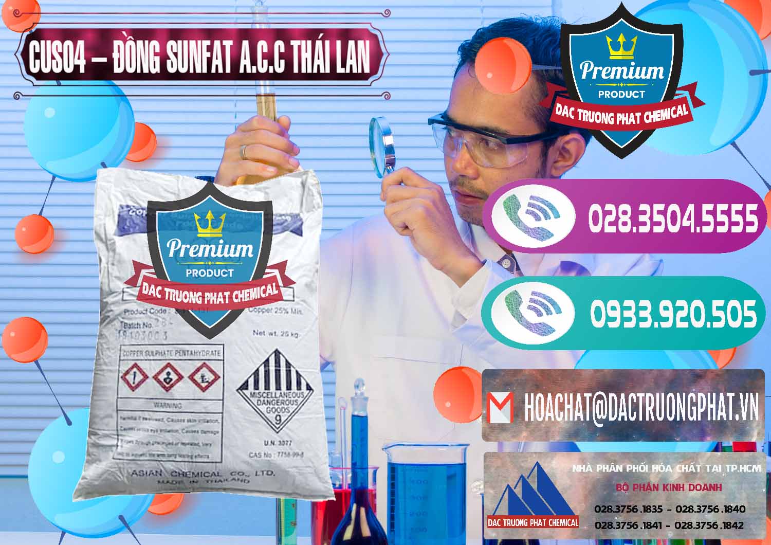 Đơn vị nhập khẩu & bán CuSO4 – Đồng Sunfat A.C.C Thái Lan - 0249 - Cung cấp và phân phối hóa chất tại TP.HCM - hoachatxulynuoc.com