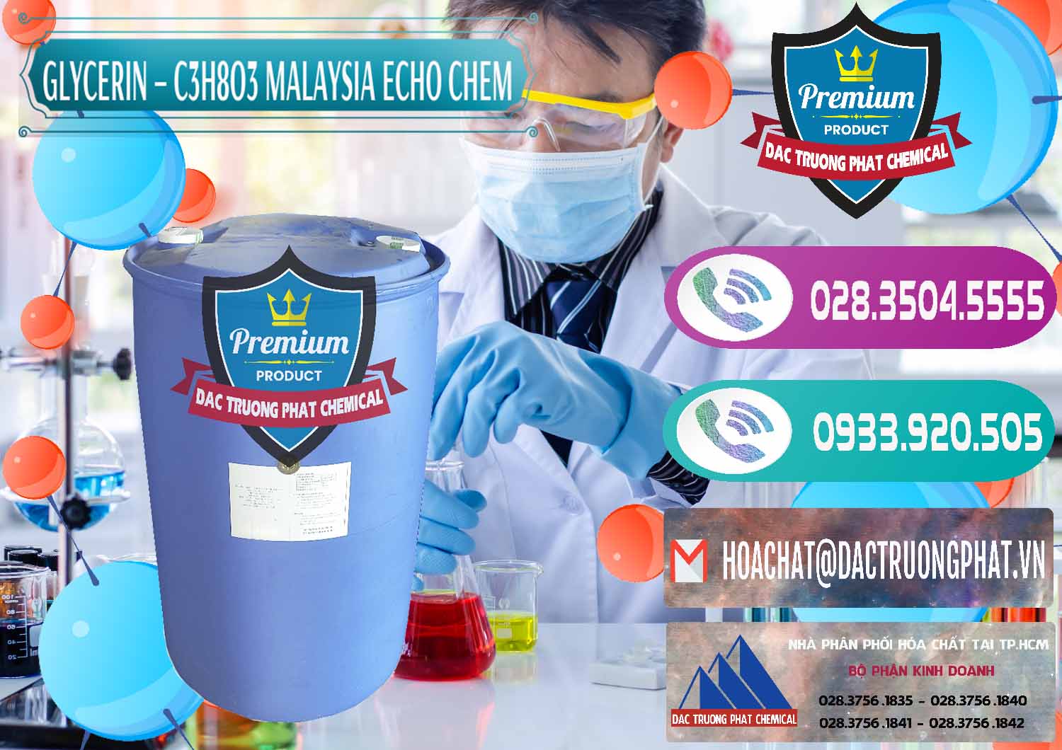 Công ty chuyên cung ứng & bán Glycerin – C3H8O3 99.7% Echo Chem Malaysia - 0273 - Kinh doanh ( cung cấp ) hóa chất tại TP.HCM - hoachatxulynuoc.com