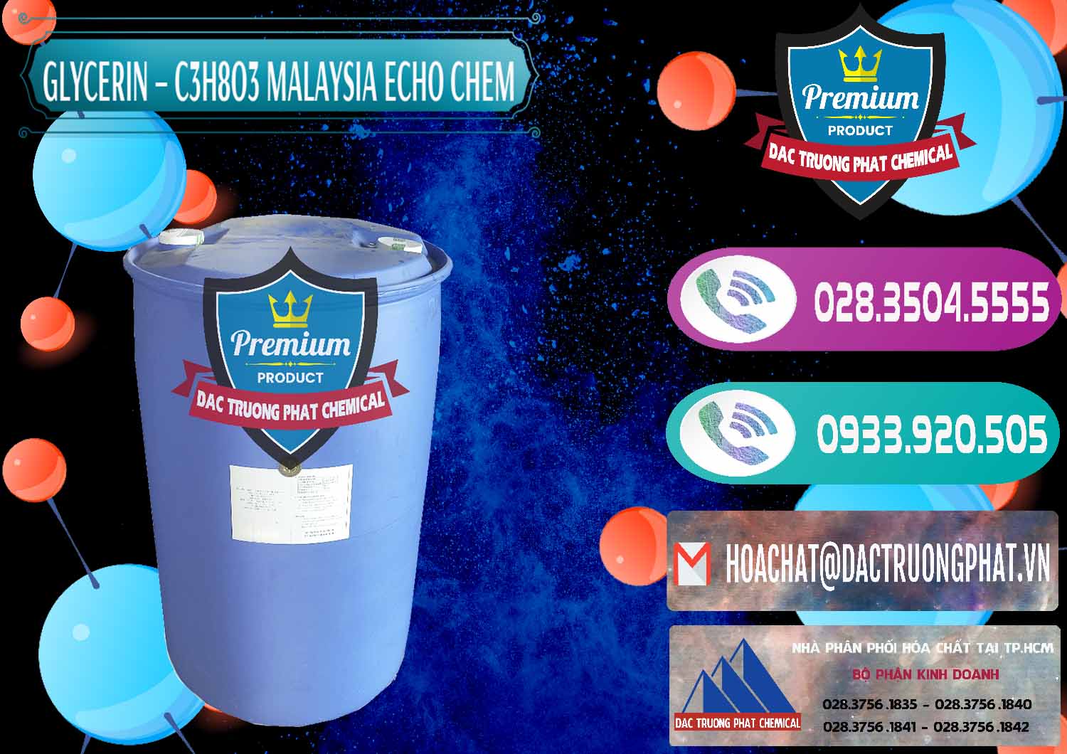 Bán _ cung ứng Glycerin – C3H8O3 99.7% Echo Chem Malaysia - 0273 - Nơi chuyên cung cấp _ bán hóa chất tại TP.HCM - hoachatxulynuoc.com