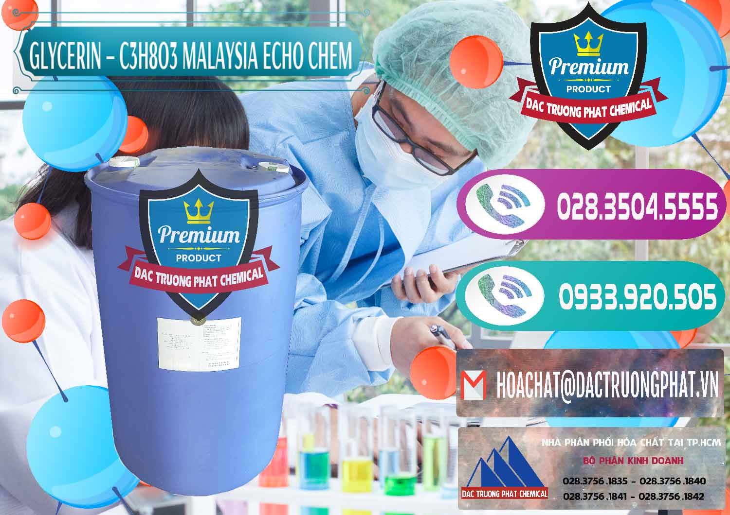 Công ty kinh doanh _ bán Glycerin – C3H8O3 99.7% Echo Chem Malaysia - 0273 - Đơn vị cung ứng và phân phối hóa chất tại TP.HCM - hoachatxulynuoc.com