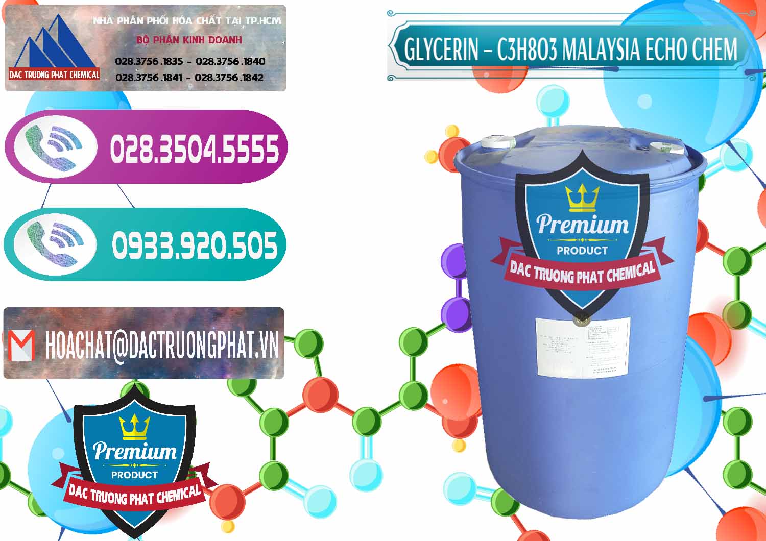Công ty nhập khẩu _ bán Glycerin – C3H8O3 99.7% Echo Chem Malaysia - 0273 - Công ty chuyên cung ứng _ phân phối hóa chất tại TP.HCM - hoachatxulynuoc.com