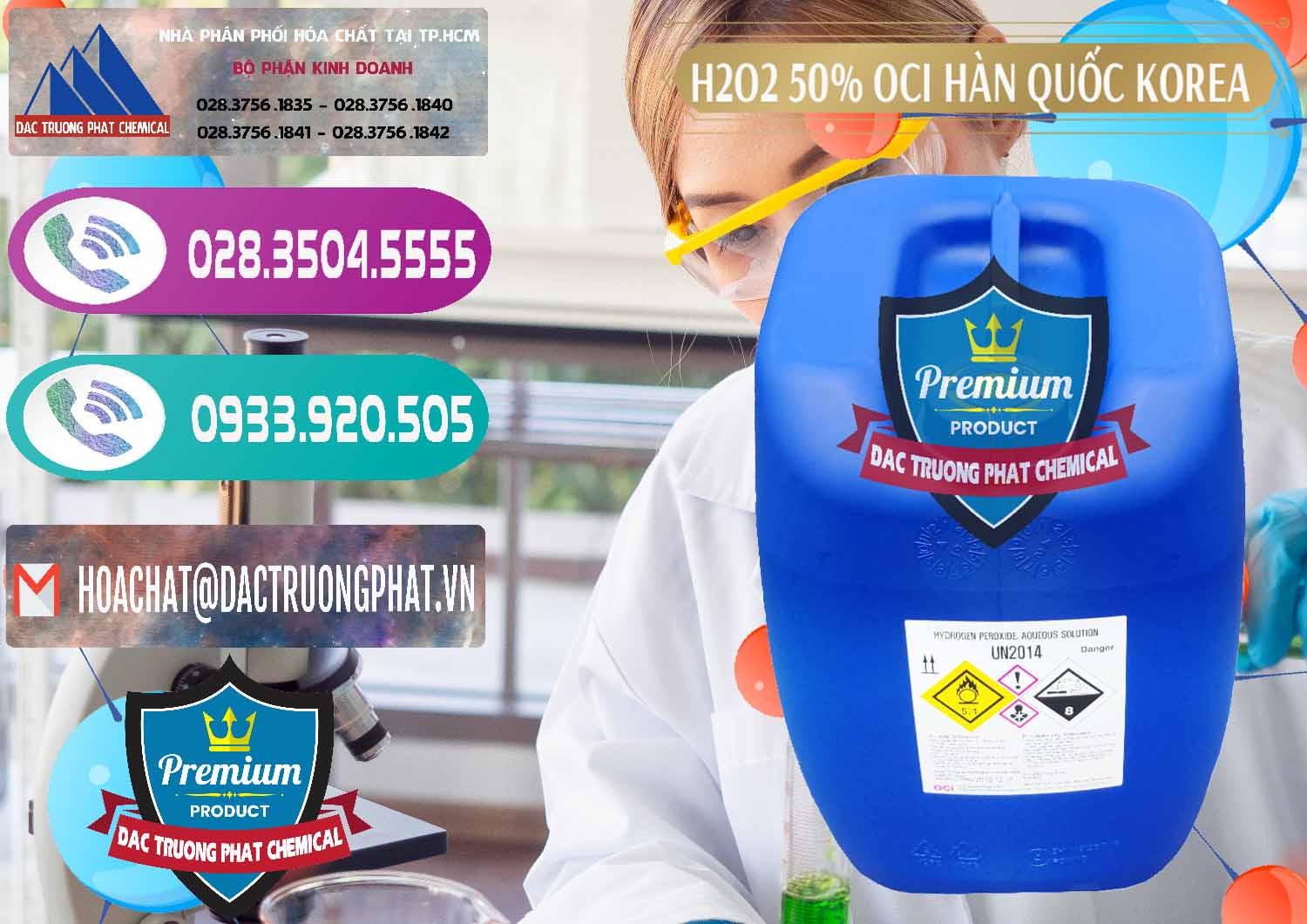 Cty chuyên kinh doanh _ bán H2O2 - Hydrogen Peroxide 50% OCI Hàn Quốc Korea - 0075 - Nơi phân phối _ nhập khẩu hóa chất tại TP.HCM - hoachatxulynuoc.com