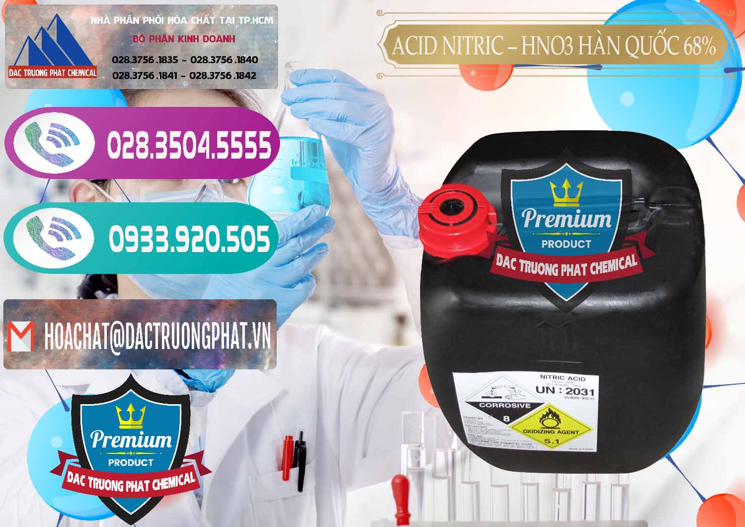 Công ty chuyên kinh doanh & bán Acid Nitric – Axit Nitric HNO3 68% Huchem Hàn Quốc Korea - 0030 - Cty cung cấp và kinh doanh hóa chất tại TP.HCM - hoachatxulynuoc.com