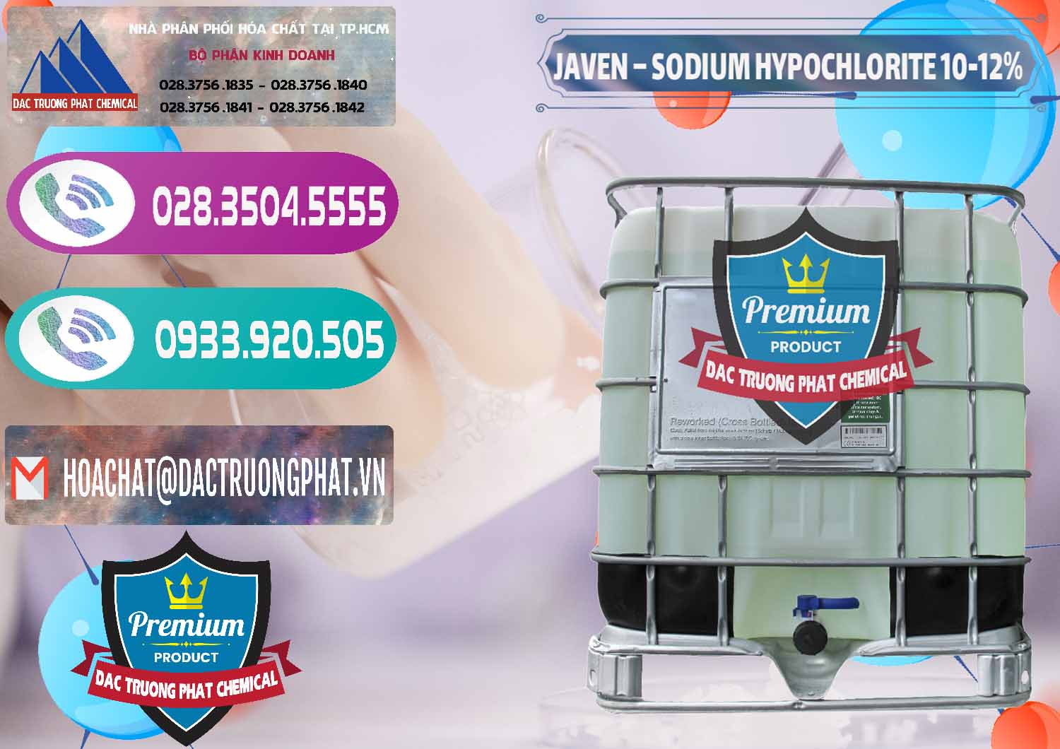 Cty cung cấp _ phân phối Javen - Sodium Hypochlorite 10-12% Việt Nam - 0188 - Đơn vị chuyên phân phối - bán hóa chất tại TP.HCM - hoachatxulynuoc.com