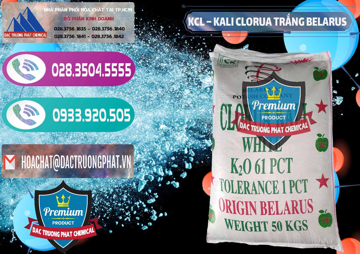 Nơi chuyên bán ( cung cấp ) KCL – Kali Clorua Trắng Belarus - 0085 - Cty chuyên kinh doanh và cung cấp hóa chất tại TP.HCM - hoachatxulynuoc.com
