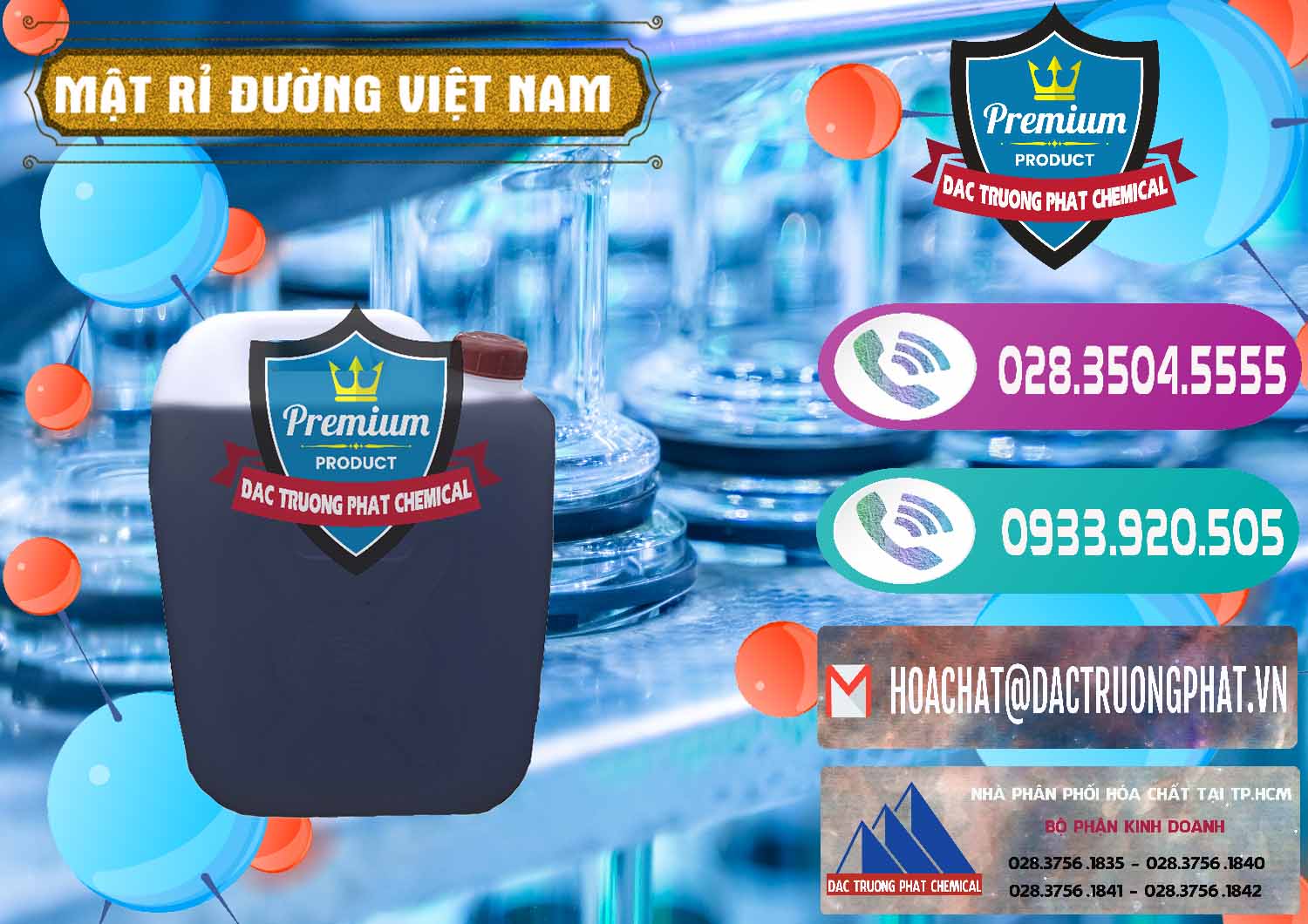 Đơn vị phân phối - bán Mật Rỉ Đường Việt Nam - 0306 - Cty cung cấp ( kinh doanh ) hóa chất tại TP.HCM - hoachatxulynuoc.com