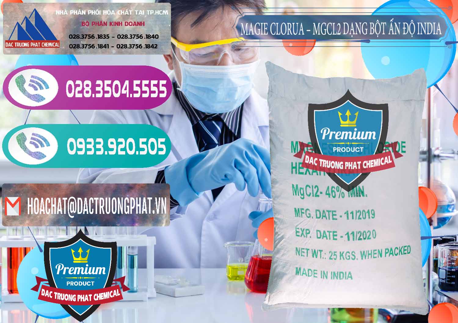 Cty bán ( cung ứng ) Magie Clorua – MGCL2 96% Dạng Bột Ấn Độ India - 0206 - Đơn vị chuyên cung cấp _ kinh doanh hóa chất tại TP.HCM - hoachatxulynuoc.com