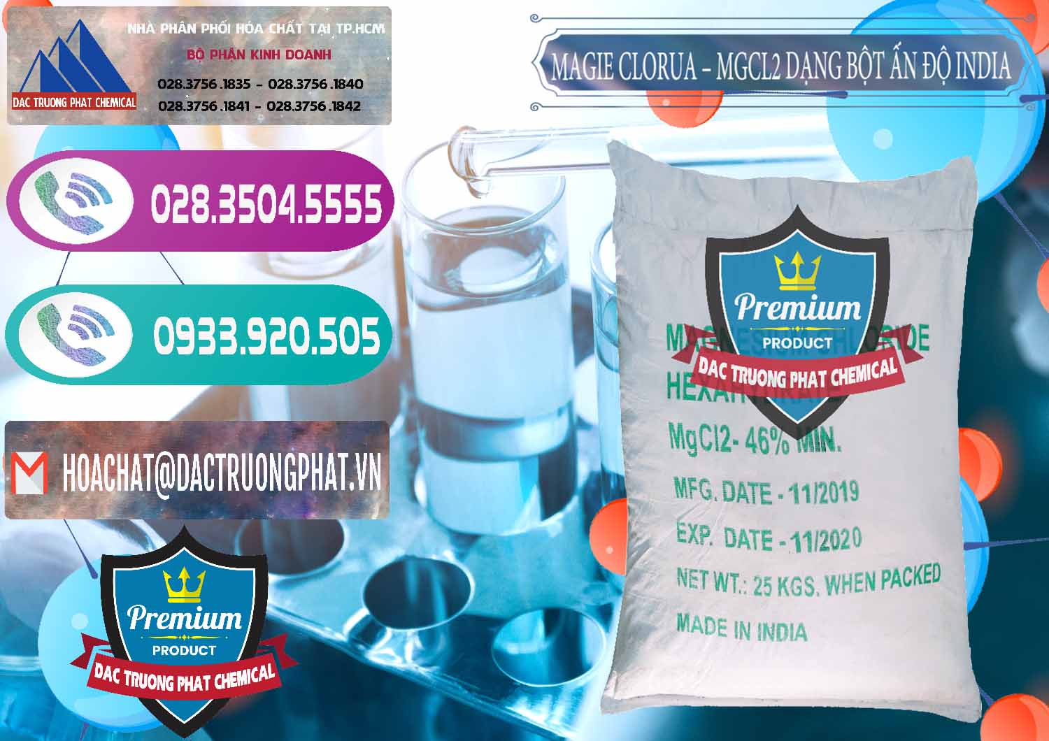 Công ty nhập khẩu ( bán ) Magie Clorua – MGCL2 96% Dạng Bột Ấn Độ India - 0206 - Phân phối - cung cấp hóa chất tại TP.HCM - hoachatxulynuoc.com