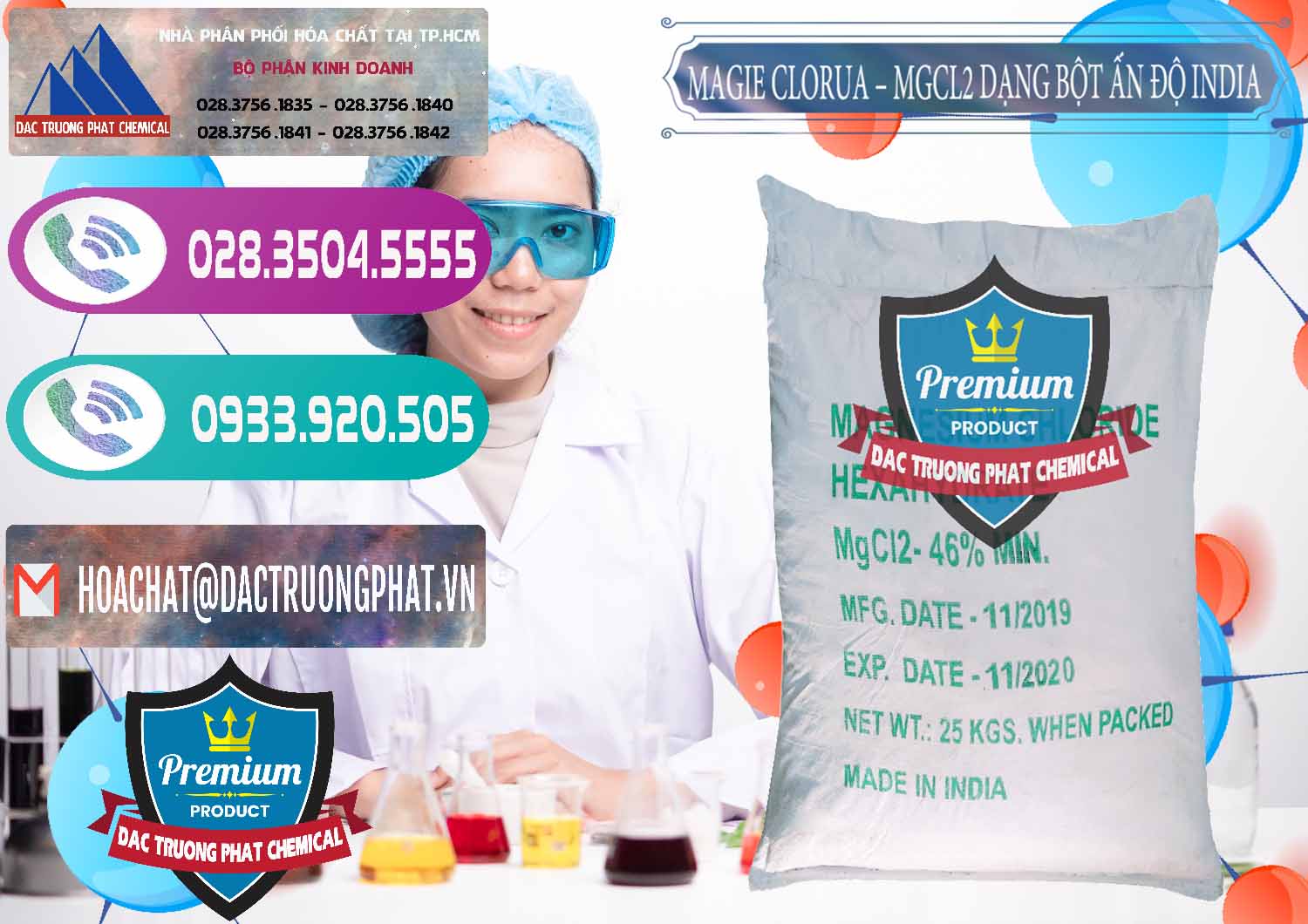 Cty kinh doanh & bán Magie Clorua – MGCL2 96% Dạng Bột Ấn Độ India - 0206 - Công ty cung cấp và kinh doanh hóa chất tại TP.HCM - hoachatxulynuoc.com