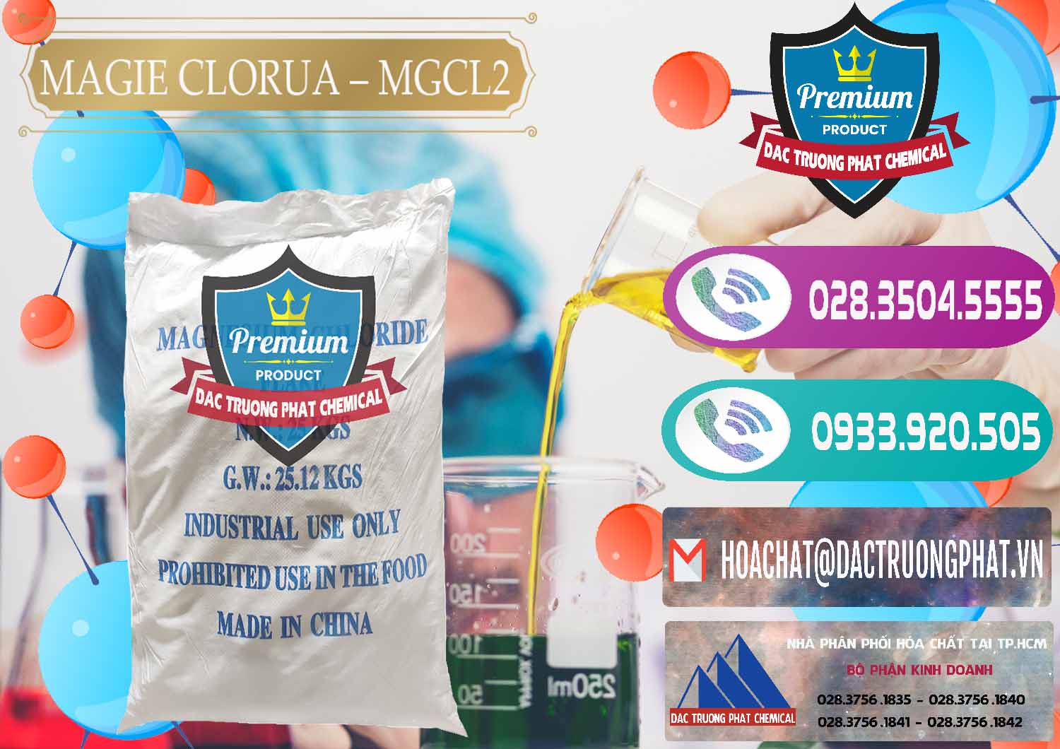 Công ty bán - phân phối Magie Clorua – MGCL2 96% Dạng Vảy Trung Quốc China - 0091 - Nơi chuyên cung cấp _ bán hóa chất tại TP.HCM - hoachatxulynuoc.com