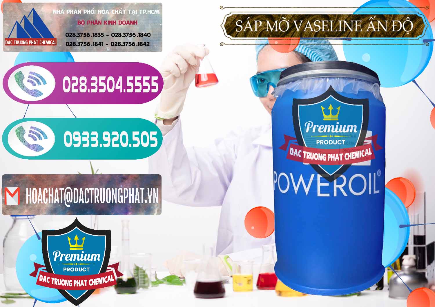 Cty chuyên kinh doanh _ bán Sáp Mỡ Vaseline Ấn Độ India - 0372 - Đơn vị chuyên phân phối _ nhập khẩu hóa chất tại TP.HCM - hoachatxulynuoc.com