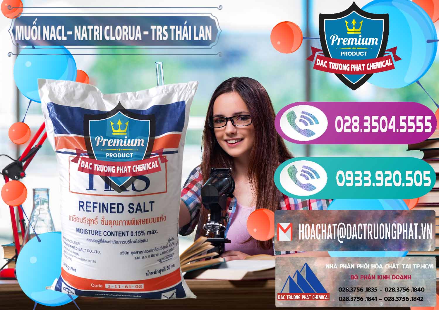 Nơi chuyên nhập khẩu & bán Muối NaCL – Sodium Chloride TRS Thái Lan - 0096 - Phân phối _ cung cấp hóa chất tại TP.HCM - hoachatxulynuoc.com