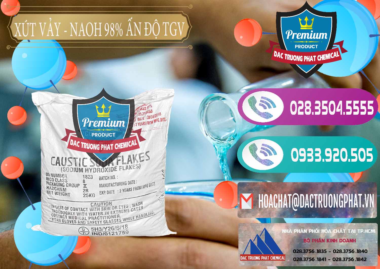 Cty phân phối & bán hóa chất NaOH Vảy _ Flakes Xút 98% TGV Ấn Độ India Nơi chuyên cung cấp - bán Xút Vảy - NaOH Vảy 98% TGV Ấn Độ India - 0169 - Cty cung cấp _ nhập khẩu hóa chất tại TP.HCM - hoachatxulynuoc.com