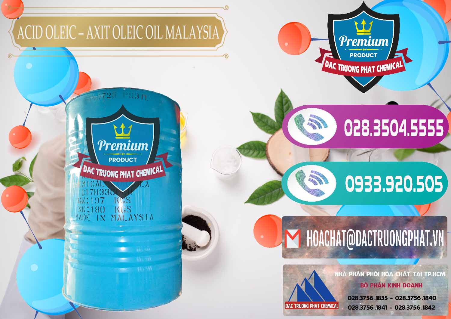 Chuyên cung ứng và bán Acid Oleic – Axit Oleic Oil Malaysia - 0013 - Nơi chuyên kinh doanh - cung cấp hóa chất tại TP.HCM - hoachatxulynuoc.com