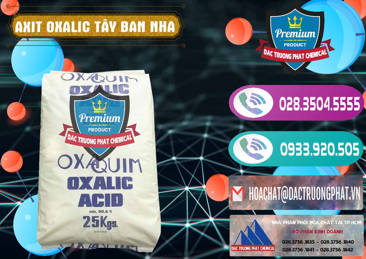 Nơi nhập khẩu - bán Acid Oxalic – Axit Oxalic 99.6% Tây Ban Nha Spain - 0269 - Nhà phân phối ( nhập khẩu ) hóa chất tại TP.HCM - hoachatxulynuoc.com