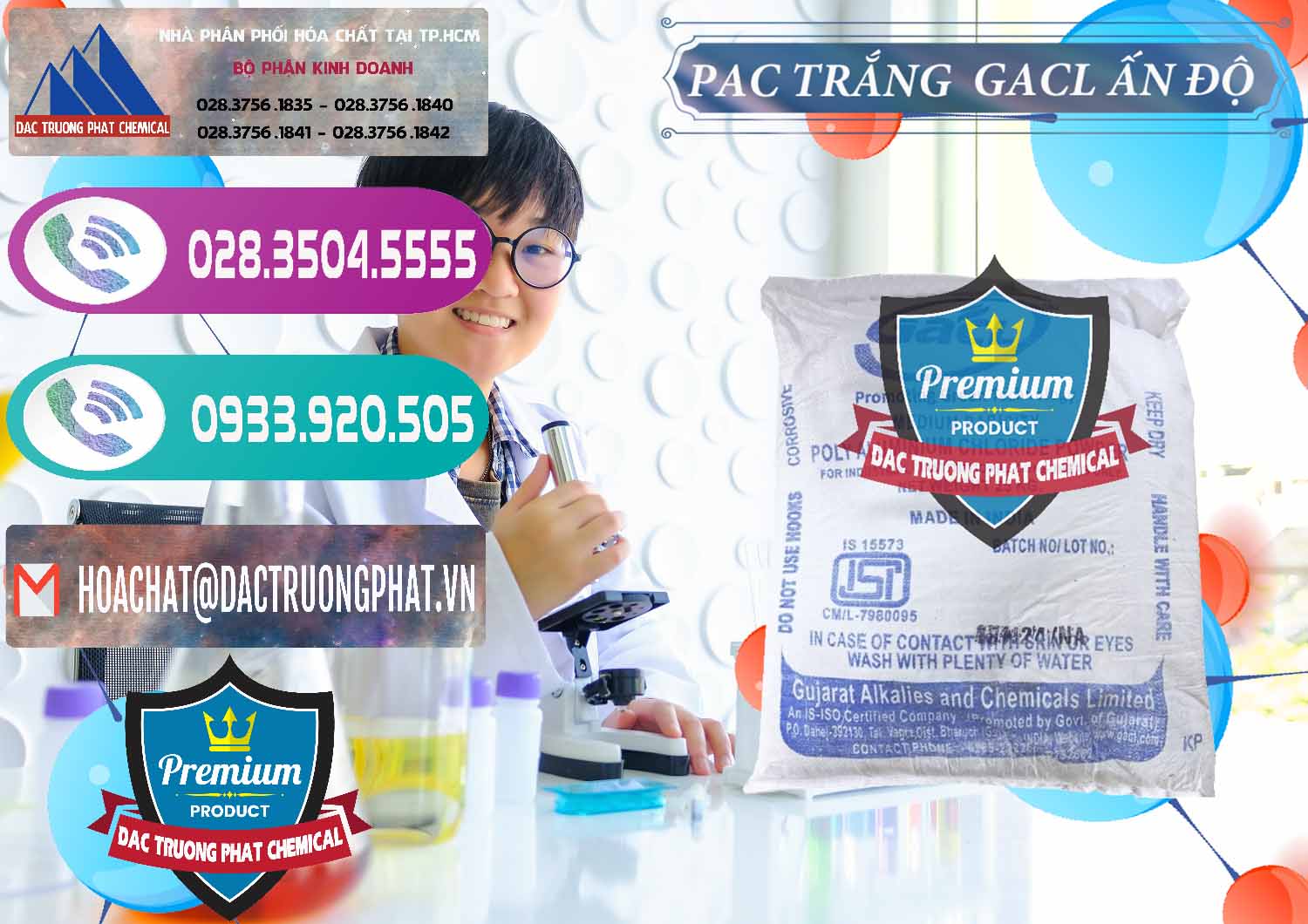 Kinh doanh ( bán ) PAC - Polyaluminium Chloride Trắng GACL Ấn Độ India - 0266 - Cung cấp - phân phối hóa chất tại TP.HCM - hoachatxulynuoc.com