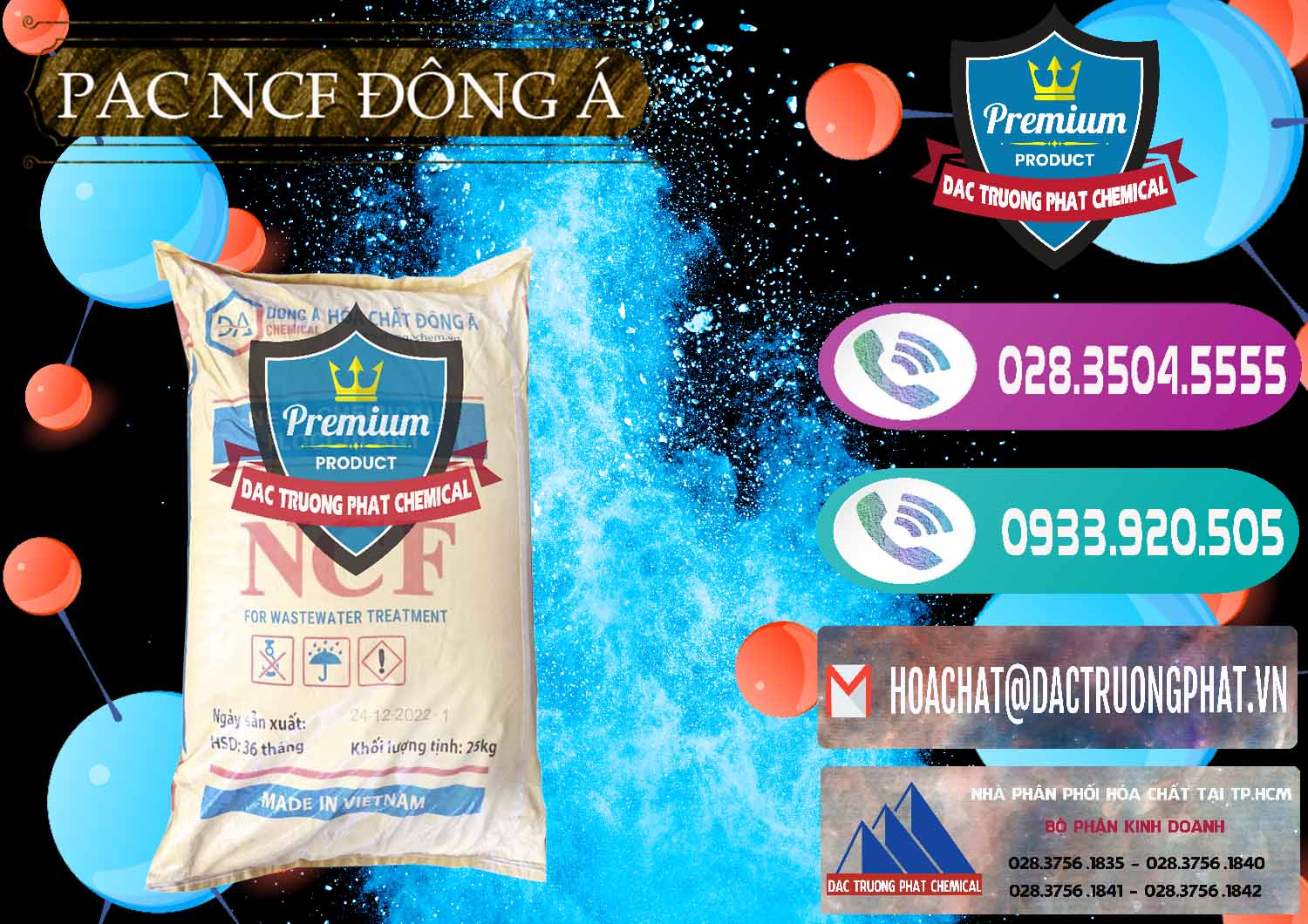 Nơi chuyên cung cấp và bán PAC - Polyaluminium Chloride Đông Á Việt Nam - 0408 - Công ty chuyên cung cấp và kinh doanh hóa chất tại TP.HCM - hoachatxulynuoc.com