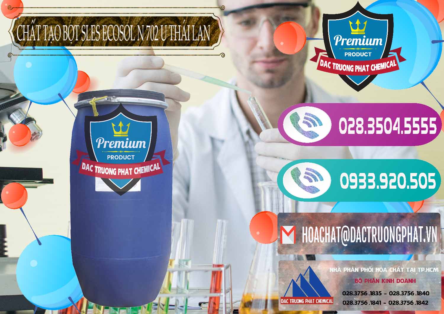 Nhà cung ứng & bán Chất Tạo Bọt Sles - Sodium Lauryl Ether Sulphate Ecosol N 702 U Thái Lan - 0254 - Nơi chuyên phân phối _ bán hóa chất tại TP.HCM - hoachatxulynuoc.com