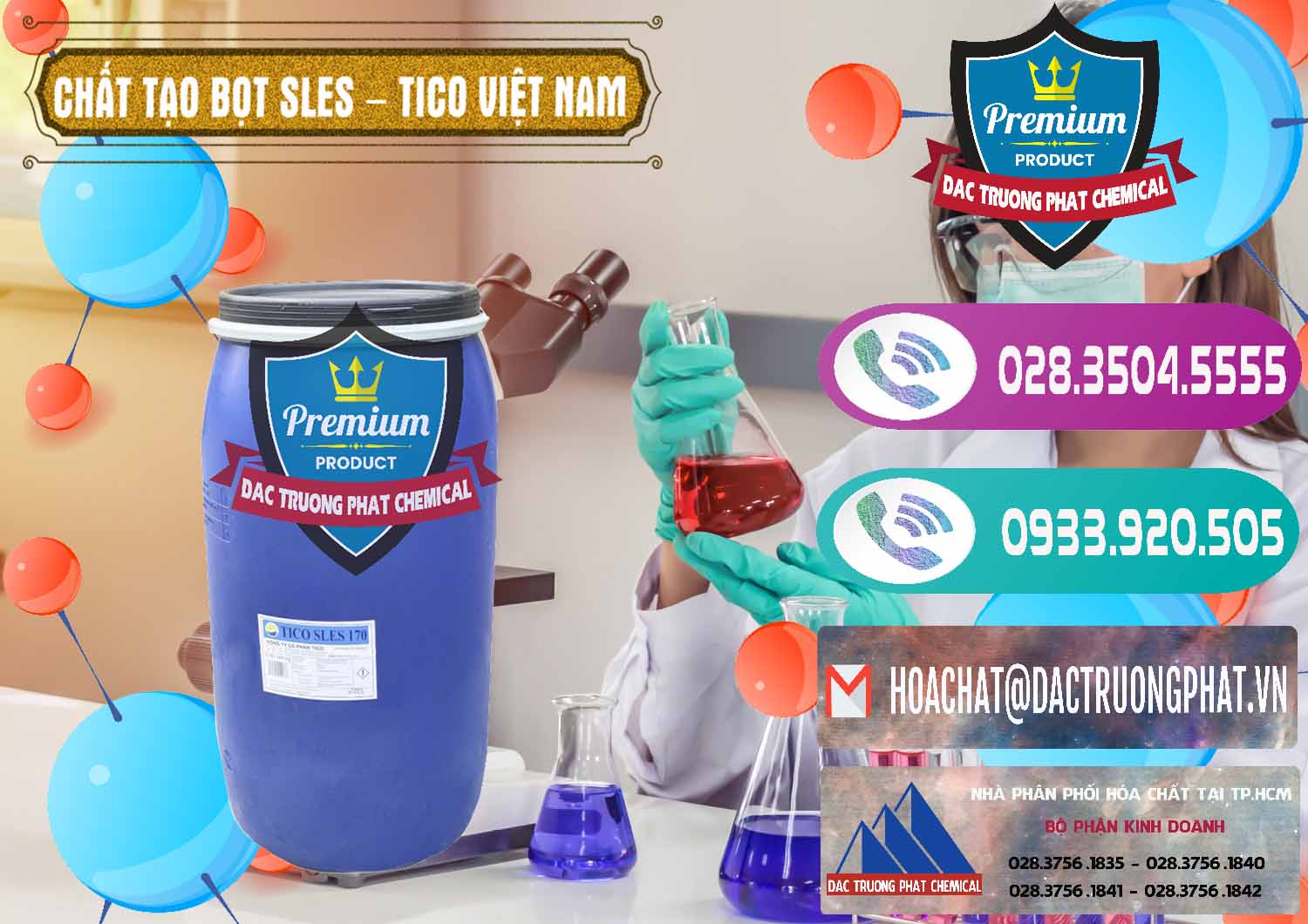 Đơn vị cung ứng _ bán Chất Tạo Bọt Sles - Sodium Lauryl Ether Sulphate Tico Việt Nam - 0304 - Nhà phân phối _ kinh doanh hóa chất tại TP.HCM - hoachatxulynuoc.com