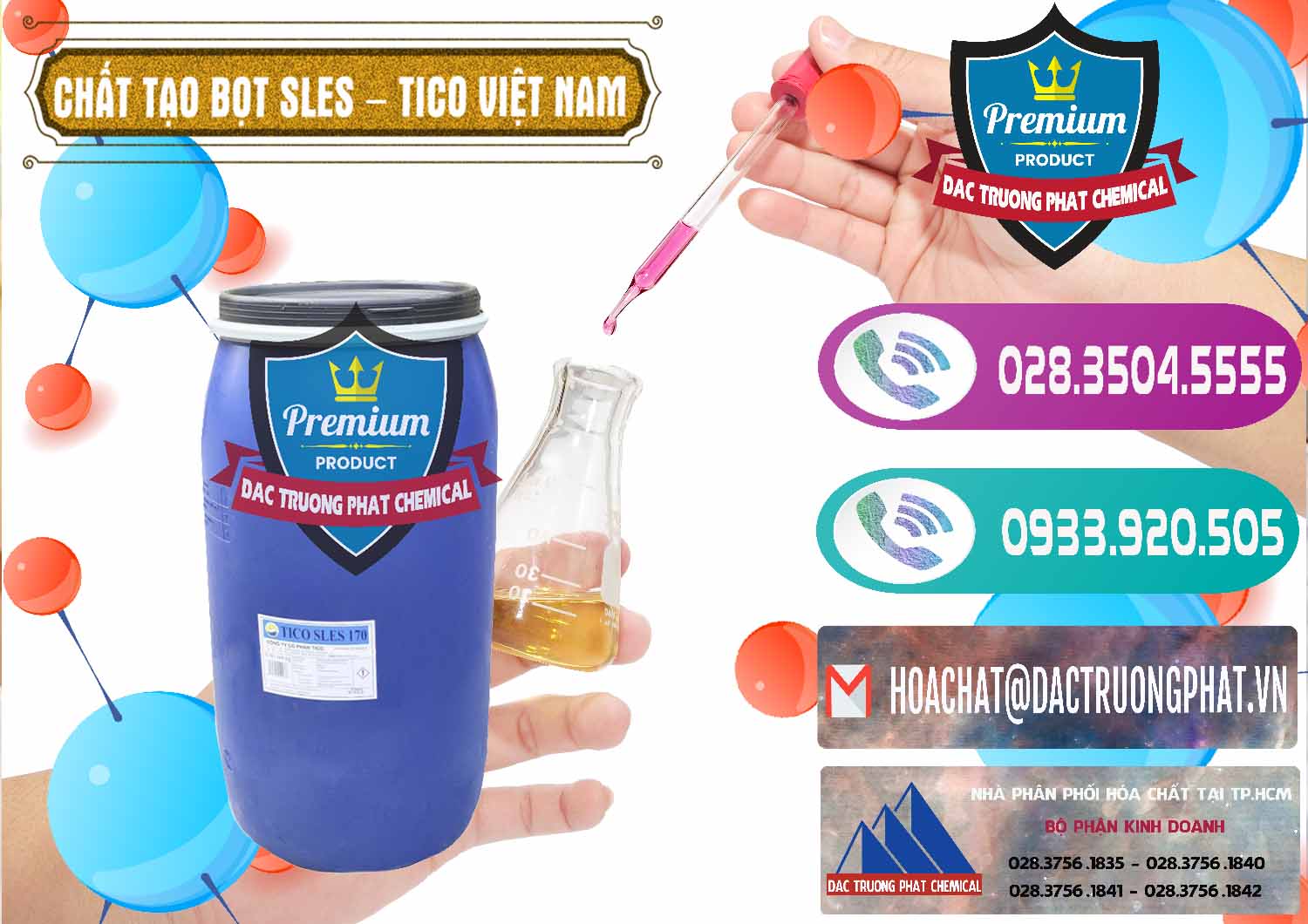 Cty kinh doanh - phân phối Chất Tạo Bọt Sles - Sodium Lauryl Ether Sulphate Tico Việt Nam - 0304 - Cty chuyên bán - phân phối hóa chất tại TP.HCM - hoachatxulynuoc.com