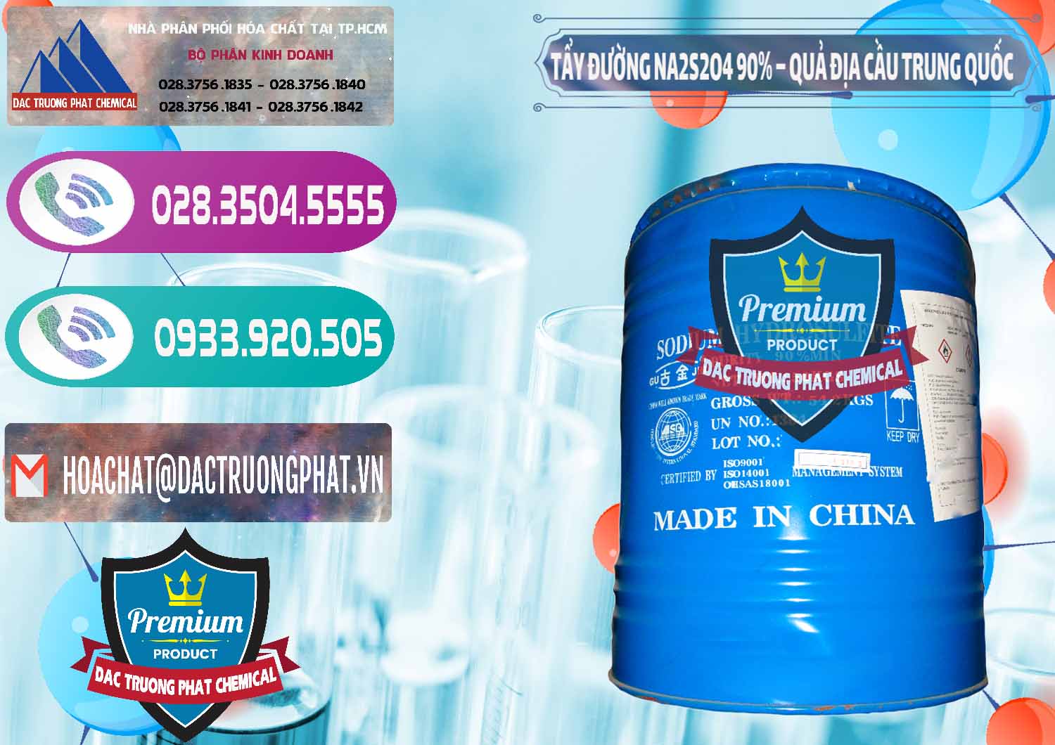 Nơi phân phối - bán Tẩy Đường - NA2S2O4 Logo Quả Địa Cầu Trung Quốc China - 0159 - Cty chuyên kinh doanh và cung cấp hóa chất tại TP.HCM - hoachatxulynuoc.com