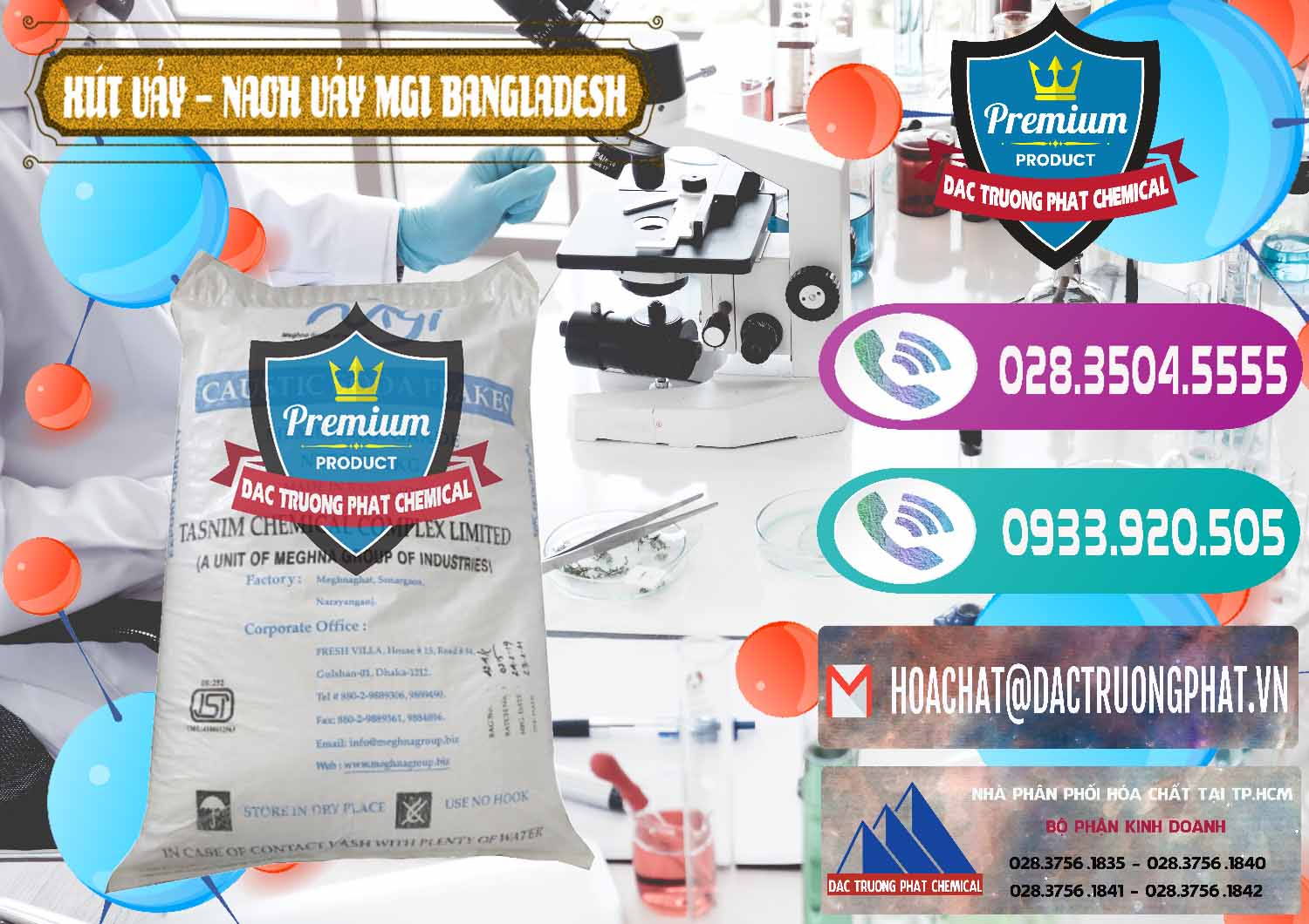 Công ty chuyên bán ( phân phối ) Xút Vảy - NaOH Vảy 99% MGI Bangladesh - 0274 - Nơi chuyên cung cấp _ kinh doanh hóa chất tại TP.HCM - hoachatxulynuoc.com